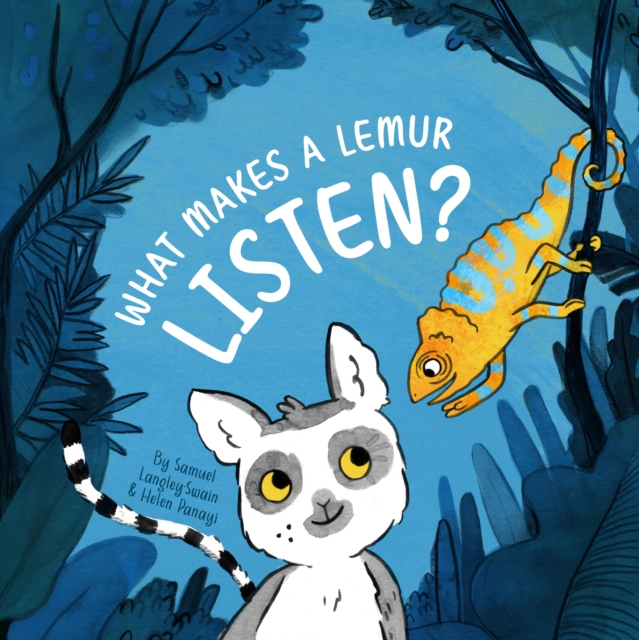 What Makes a Lemur Listen?, Paperback / softback Book