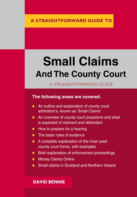 A Straightforward Guide To Small Claims And The County Court, EPUB eBook