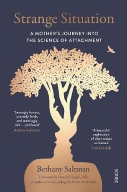 Strange Situation : a mother's journey into the science of attachment, Paperback / softback Book
