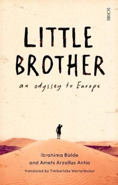 Little Brother : an odyssey to Europe, Paperback / softback Book