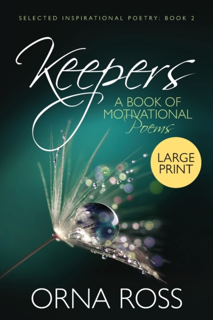 Keepers : A Book of Motivational Poems, Paperback / softback Book