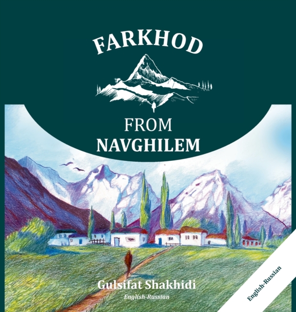 Farkhod from Navghilem, Hardback Book