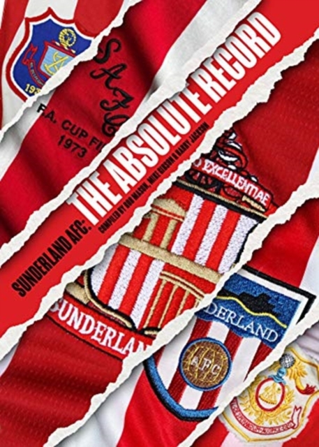 Sunderland AFC The Absolute Record, Hardback Book