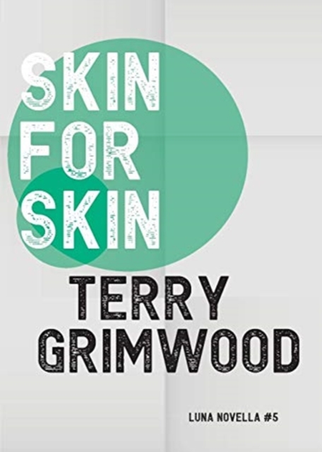 Skin for Skin, Paperback / softback Book