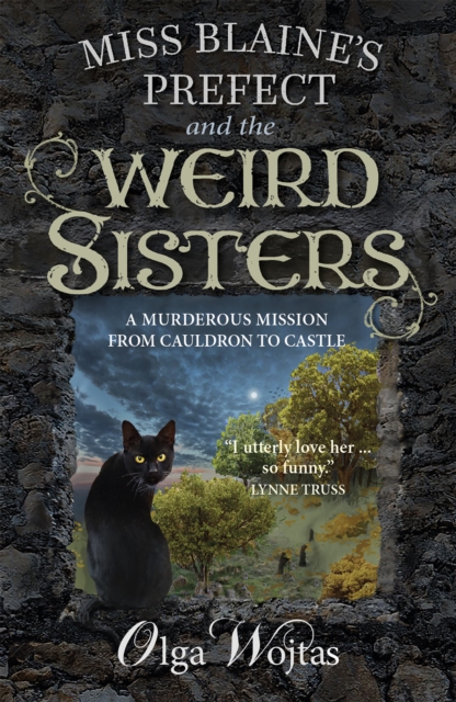 Miss Blaine's Prefect and the Weird Sisters, Paperback / softback Book
