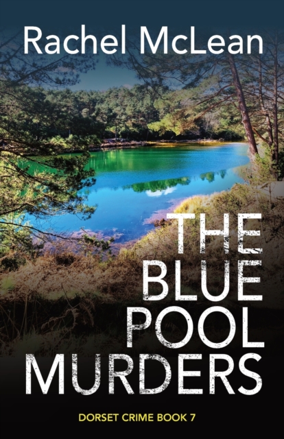 The Blue Pool Murders, Paperback / softback Book