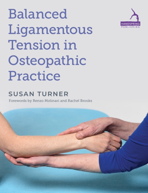 Balanced Ligamentous Tension in Osteopathic Practice, Paperback / softback Book