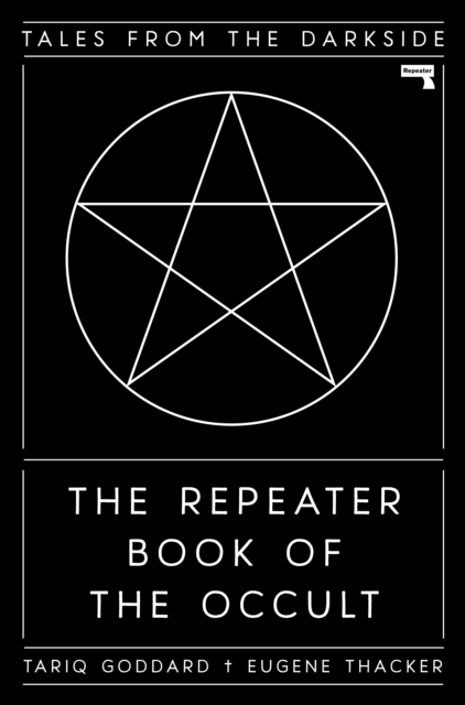 The Repeater Book of the Occult : Tales from the Darkside, Hardback Book