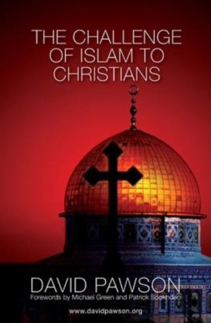 The Challenge of Islam to Christians, Paperback / softback Book