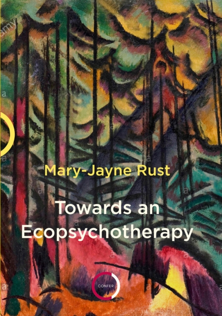 Towards an Ecopsychotherapy, Paperback / softback Book