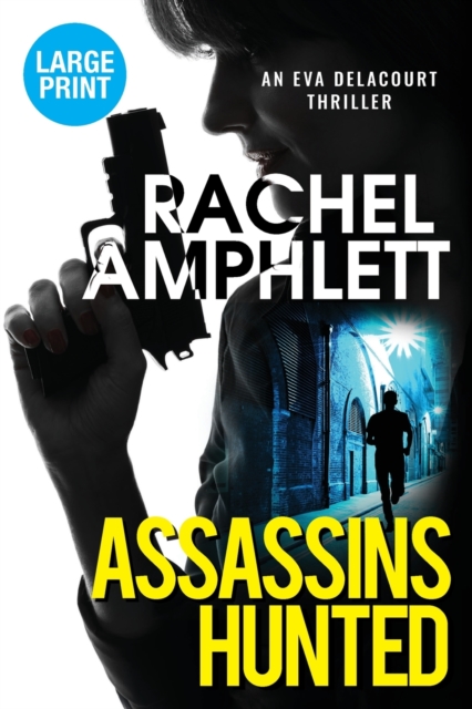 Assassins Hunted, Paperback / softback Book