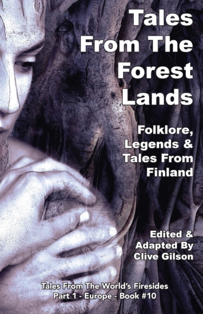 Tales From The Forest Lands, Paperback / softback Book