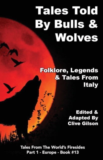 Tales Told By Bulls & Wolves, Paperback / softback Book