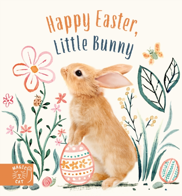 Happy Easter Little Bunny, Board book Book