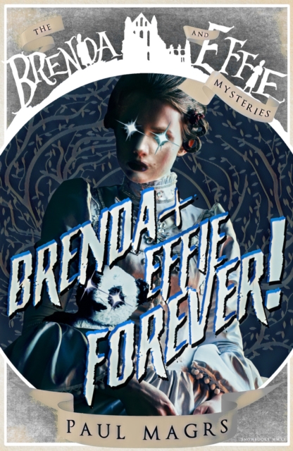 Brenda and Effie Forever!, Hardback Book