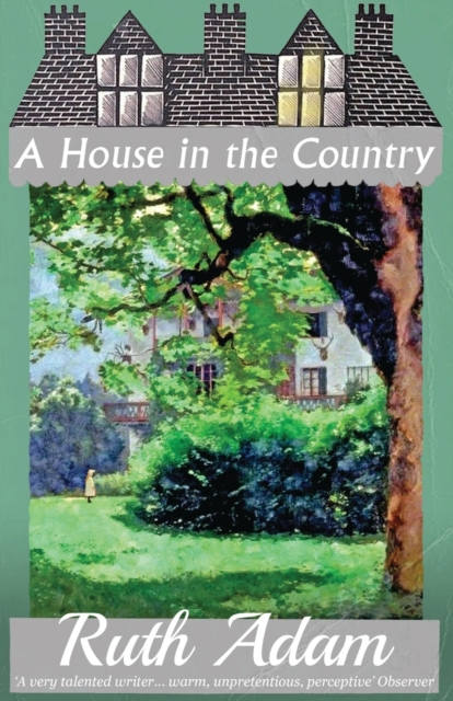 A House in the Country, Paperback / softback Book