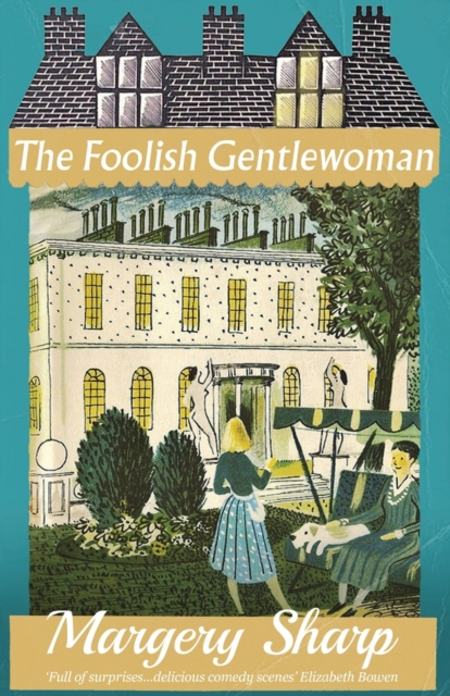 The Foolish Gentlewoman, Paperback / softback Book