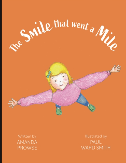 The Smile that went a Mile, Paperback / softback Book