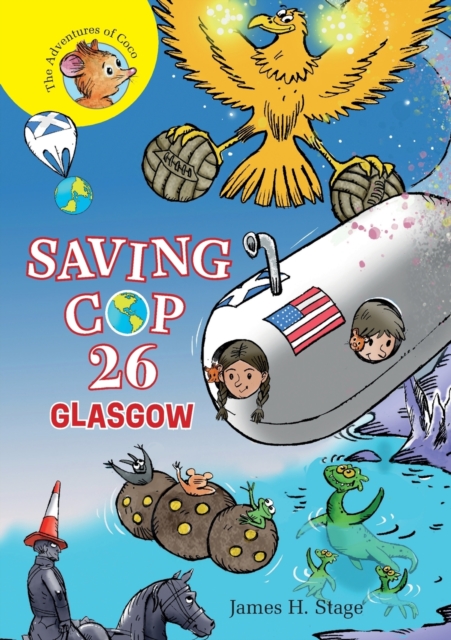 Saving COP 26 : Glasgow, Paperback / softback Book
