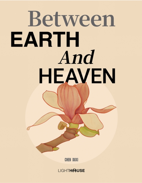 Between Earth And Heaven, Hardback Book
