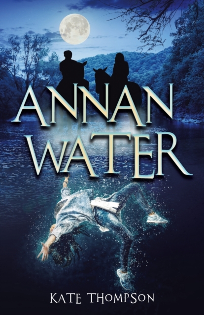 Annan Water, Paperback / softback Book