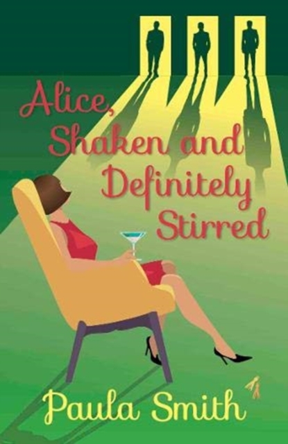 Alice, Shaken and Definitely Stirred, Paperback / softback Book
