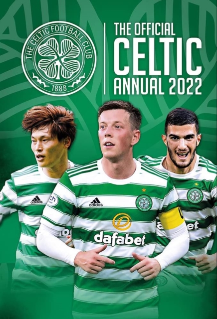 The Official Celtic Annual 2022, Hardback Book