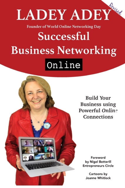 Successful Business Networking Online : Increase Your Marketing, Leadership & Entrepreneurship through online connections, Paperback / softback Book