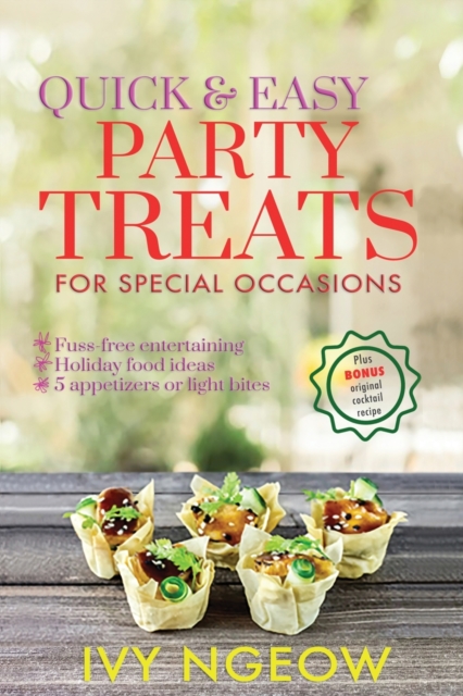 Quick and Easy Party Treats : For Special Occasions, Paperback / softback Book