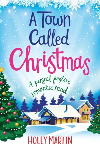 A Town called Christmas : Large Print edition, Paperback / softback Book