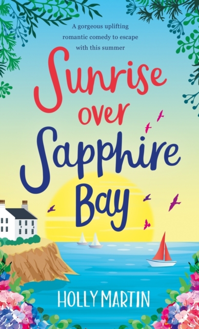 Sunrise Over Sapphire Bay, Hardback Book