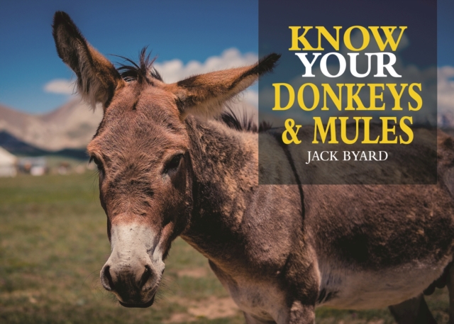 Know Your Donkeys & Mules, EPUB eBook