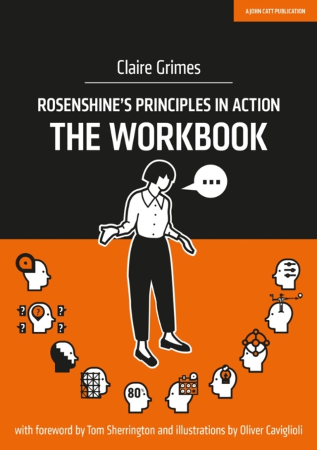 Rosenshine's Principles in Action - The Workbook, Paperback / softback Book