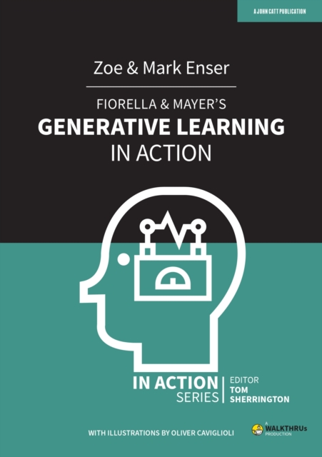 Fiorella & Mayer's Generative Learning in Action, Paperback / softback Book