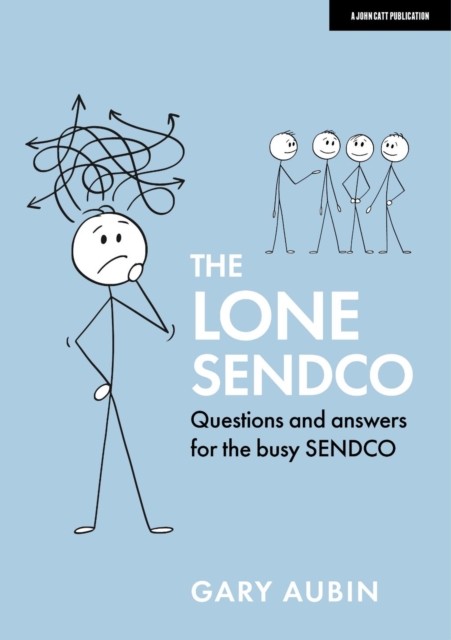 The Lone SENDCO: Questions and answers for the busy SENDCO, Paperback / softback Book