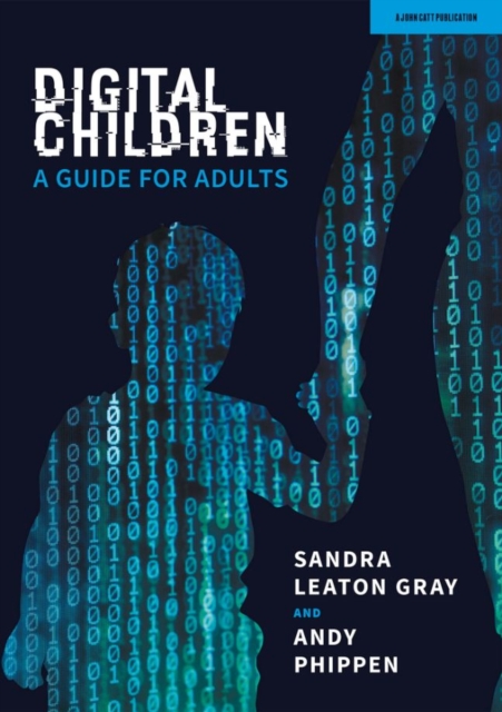 Digital Children: A Guide for Adults, Paperback / softback Book