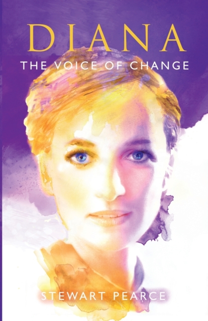 Diana: The Voice of Change, Paperback / softback Book