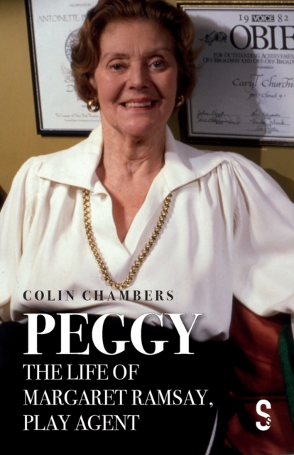 Peggy: The Life of Margaret Ramsay, Play Agent, Paperback / softback Book
