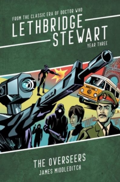 Lethbridge-Stewart: The Overseers, Paperback / softback Book