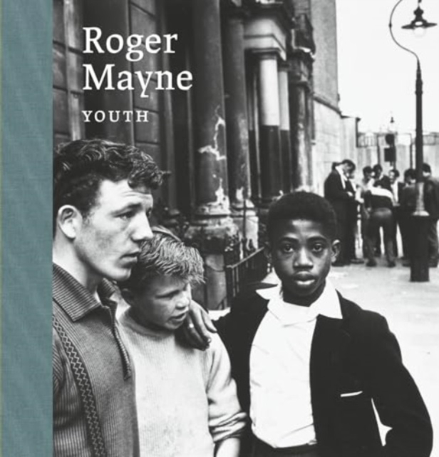 Roger Mayne: Youth, Hardback Book