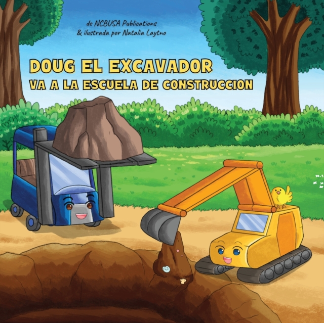 Doug El Excavador Va a la Escuela de Construccion : Un Divertido Libro Ilustrado para Ninos de 2 a 5 Anos, Paperback / softback Book