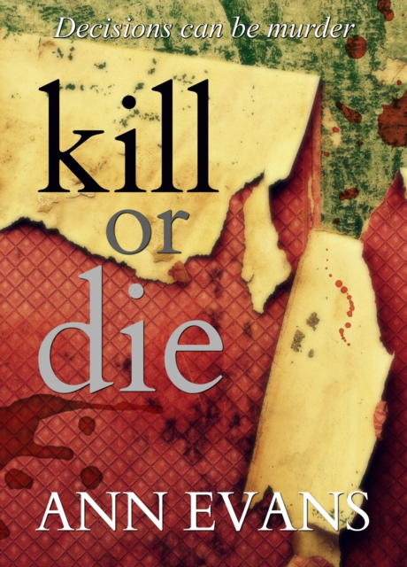 Kill or Die, EPUB eBook