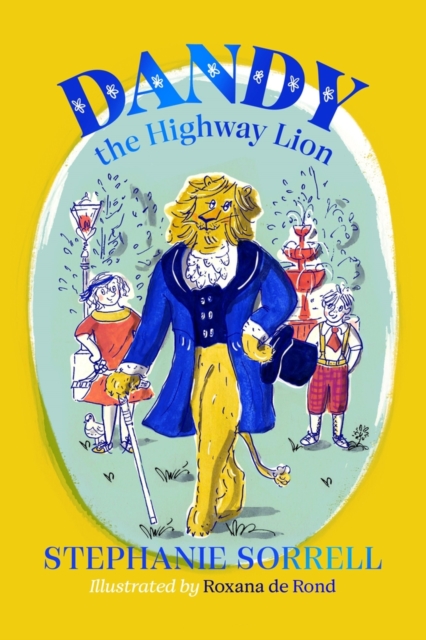 Dandy the Highway Lion, Paperback / softback Book