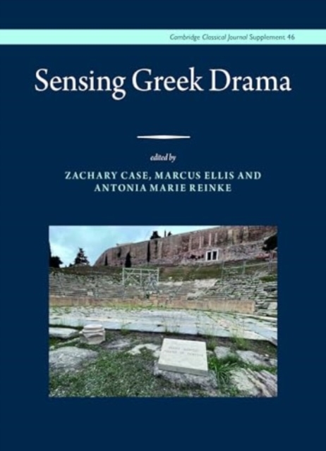Sensing Greek Drama, Hardback Book