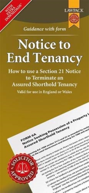 Notice to End Tenancy : How to use a Section 21 Notice to terminate an Assured Shorthold Tenancy, Paperback / softback Book
