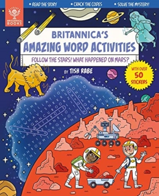 Follow the Stars! What Happened on Mars? [Britannica's Amazing Word Activities], Paperback / softback Book