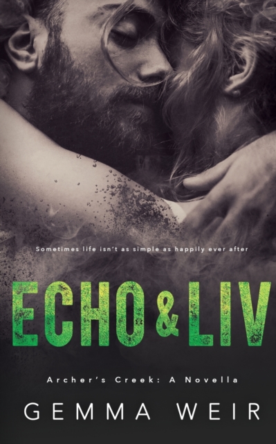 Echo & Liv, Paperback / softback Book