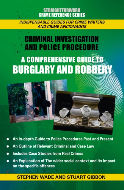 Comprehensive Guide To Burglary And Robbery, EPUB eBook