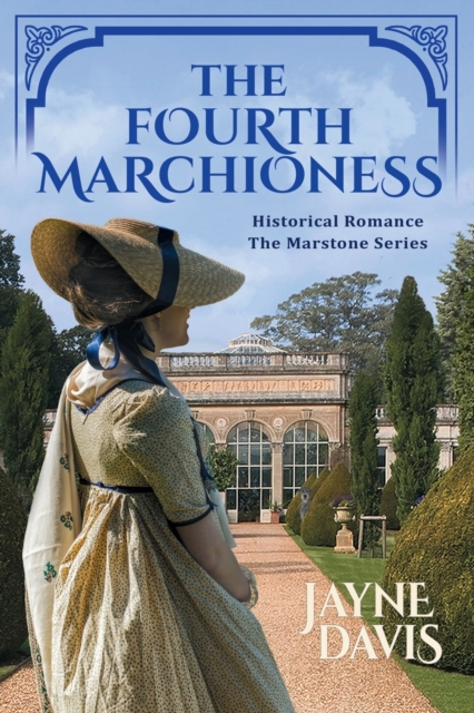 The Fourth Marchioness : Historical Romance, Paperback / softback Book