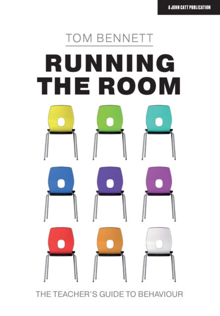Running the Room: The Teacher s Guide to Behaviour, EPUB eBook